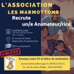 URGENT - L'ASSOCIATION LES MARMOTTONS RECRUTE